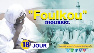 LIVE Foulkou Diourbel 2020 Jour 18 [upl. by Xonel]