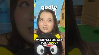 WHEN PLAYERS ASK FOR A GODLY IN MM2 [upl. by Nelan]