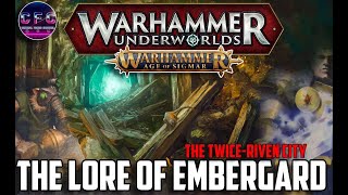 The Lore of EMBERGARD  The Twiceriven City  newunderworlds aoslore [upl. by Preiser439]