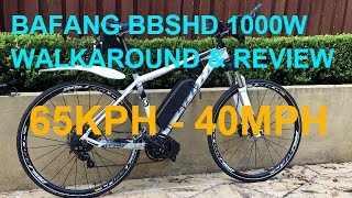 Bafang BBSHD 1000w Walk Around And Review 65kph  40mph Test Run [upl. by Krawczyk]