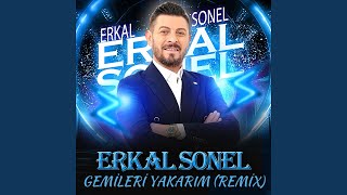 Gemileri Yakarım Remix [upl. by Carilyn]