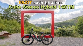 Test Cube Stereo Hybrid 140 TM nach 15 Jahren  Bericht  Erfahrung [upl. by Va]