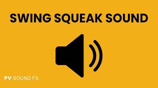 Swing Squeak Sound  Royalty Free Download [upl. by Davison650]