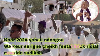 Koor ramadan 2024 yobou ndongou wa keur serigne cheikh fental seck ridial mouride sadikhe [upl. by Eelam232]