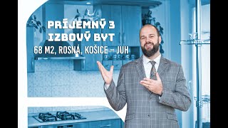 PRÍJEMNÝ 3 – IZBOVÝ BYT 68 m2 ROSNÁ KOŠICE – JUH [upl. by Ahsia442]