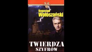 AUDIOBOOK Bogusław Wołoszański  Twierdza Szyfrów AUDIOBOOK PO POLSKU [upl. by Wren201]