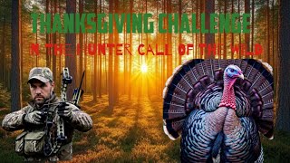 Happy Thanksgiving Callofthewild Thanksgiving challenge [upl. by Calder]