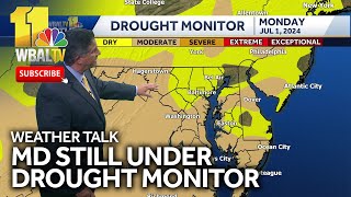 Weather Talk Parts of Maryland still under drought monitor despite weekend rain [upl. by Hart]