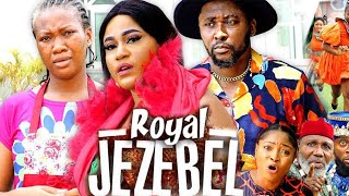 ROYAL JEZEBEL Complete Season  Chinenye Nnebe Latest Nollywood 2023 African Movie [upl. by Pachton]