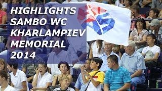 HIGHLIGHTS SAMBO WC KHARLAMPIEV MEMORIAL 2014 [upl. by Yank]