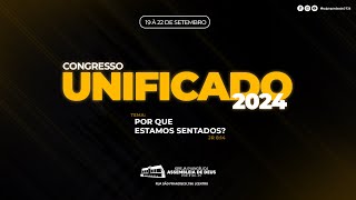 CONGRESSO UNIFICADO 2024  3º DIA  AD PIRIPIRI DESDE 1936 [upl. by Carlson678]