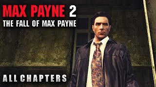 Max Payne 2  Full Game Walkthrough Gameplay amp Ending No Commentary All Cutscenes Game Movie [upl. by Flatto]