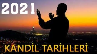 2021 Kandil Günleri  Kandil Tarihleri [upl. by December]