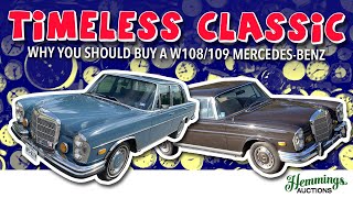 Timeless Classic Why you should consider a W108109 MercdesBenz sedan  Hemmings Auctions [upl. by Ecidnac]