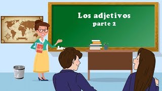 Los adjetivos parte 2 Clasificación Los adjetivos calificativos y determinados [upl. by Ardnaz295]