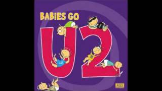 Babies Go U2  With Or Without You [upl. by Ellehsem968]