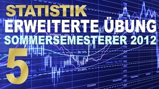 StatistikÜbung erweiterter Kurs  5 Video [upl. by Adaner]