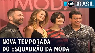 Nova temporada do quotEsquadrão da Modaquot estreia no próximo sábado  SBT Brasil 140222 [upl. by Roddie166]