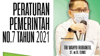 Peraturan Pemerintah No 7 Tahun 2021 [upl. by Ellives]