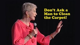 Jeanne Robertson  Dont Ask a Man to Clean the Carpets [upl. by Suolevram]