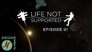 Life not supported FrEp 01  Perdu dans lespace  gameplayfr letsplayfr openworld [upl. by Ahseiym]