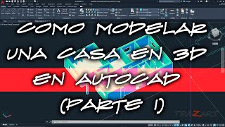 Cómo hacer ✏️ una casa 🏠 en 3D con AutoCAD parte I [upl. by Yrrat]