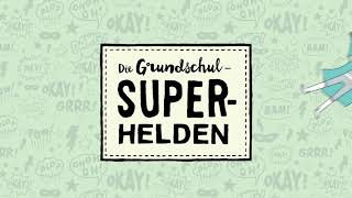 Die GrundschulSuperhelden Titelsong II Kinderlieder [upl. by Seraphim]