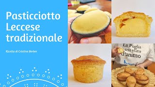 PASTICCIOTTO LECCESE TRADIZIONALE  Come realizzare la pasta frolla e la crema pasticcera [upl. by Adnaram]