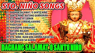 STO NIÑO SONGS  DAGHANG SALAMAT O SANTO NIÑO [upl. by Dill]