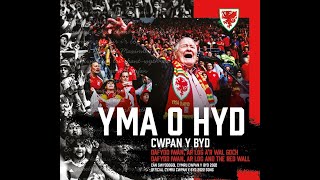 YMA O HYD  DAFYDD IWAN x AR LOG x THE RED WALL OFFICIAL CYMRU WORLD CUP 2022 SONG [upl. by Nisotawulo]