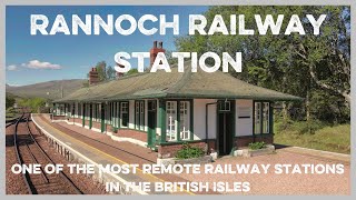 Rannoch Railway Station  Kinloch Rannoch  Scotland [upl. by Innos]