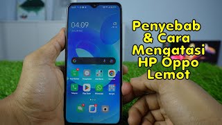 Cara Mengatasi HP Oppo Lemot Di HP Oppo A57 A17 A17K amp Lainnya [upl. by Jeffery435]