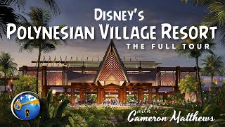 Disneys Polynesian Village Resort Tour  Complete Walt Disney World Resort Tour [upl. by Zink]