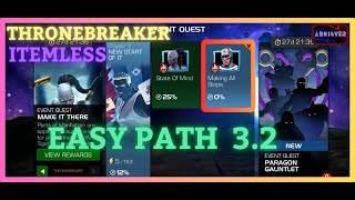 MCOC  EQ 32  Easy Path  MAKE IT THERE  ThroneBreaker  Item less [upl. by Sadnak]