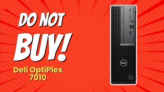 DONT BUY Dell OptiPlex 7010 SFF Desktop PC Before Watching This 8 Reasons [upl. by Okoyk]