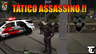 TL  RP  Tático Assassino  Força Tática 22°M  Two Life Roleplay [upl. by Akinit]