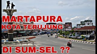 MARTAPURA IBU KOTA OKU TIMUR SUMATERA SELATAN [upl. by Friedland]