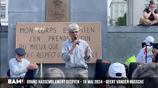 Geert Vanden Bossche  GRAND MOUVEMENT CITOYEN Mai 2024 [upl. by Dunn]