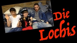 DieLochis und ich [upl. by Joell]