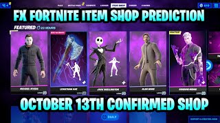 October 13th 2023 Fortnite Item Shop CONFIRMED  Fortnite Early Item Shop Prediction October 13th [upl. by Connie]