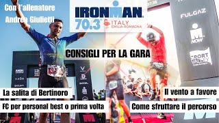 Ironman Cervia race week consigli del coach strategia per sfruttare il percorso a nostro vantaggio [upl. by Yzmar673]