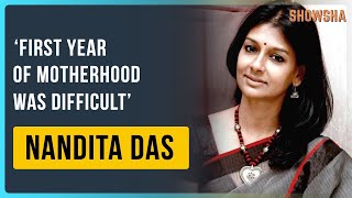 Nandita Das On Lessons Learned From Motherhood amp How Women Are Going Childfree By Choice [upl. by Nesmat601]