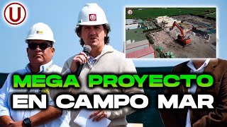 MEGA PROYECTO EN CAMPO MAR QUE PUEDE SIGNIFICAR UN ANTES Y UN DESPUÉS EN UNIVERSITARIO Y EN EL PERÚ [upl. by Rehpotsrihc92]