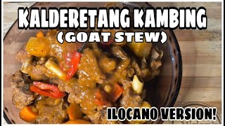 KALDERETANG KAMBING GOAT STEW  ILOCANO VERSION  FT MIRIAMS KUSINA [upl. by Nahtnamas]