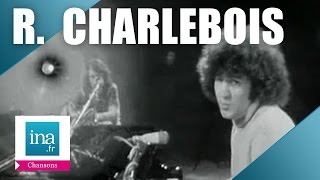 Robert Charlebois quotOrdinairequot  Archive INA [upl. by Skeie147]