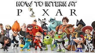 How to Get a Pixar Internship [upl. by Tikna]