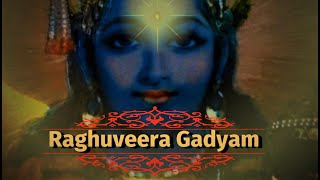 Raghuveera GadyamGlories of Lord Rama composed by Sri Vedanta Deshikar and rendered by SmtSavithri [upl. by Macmullin]