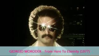 GIORGIO MORODER  From Here To Eternity 1977 HQ sound [upl. by Alleinnad]