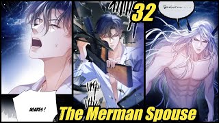 BL The Merman Spouse Chapter 32 [upl. by Austin]