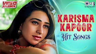 Karishma Kapoor Songs  Video Jukebox  Bollywood Songs  Hindi Love Songs  90s Hits Hindi Songs [upl. by Keel]